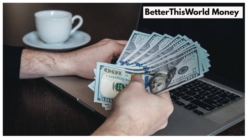 BetterThisWorld Money