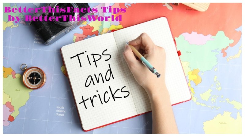 BetterThisFacts Tips by BetterThisWorld: What It Actually Is and How the Advice Works